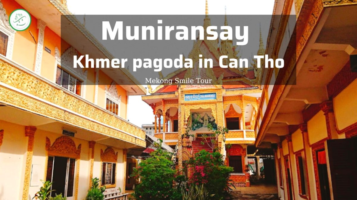 Muniransay Khmer Pagoda In Can Tho