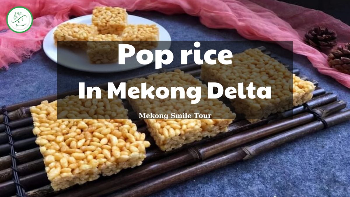 Pop rice in Mekong delta