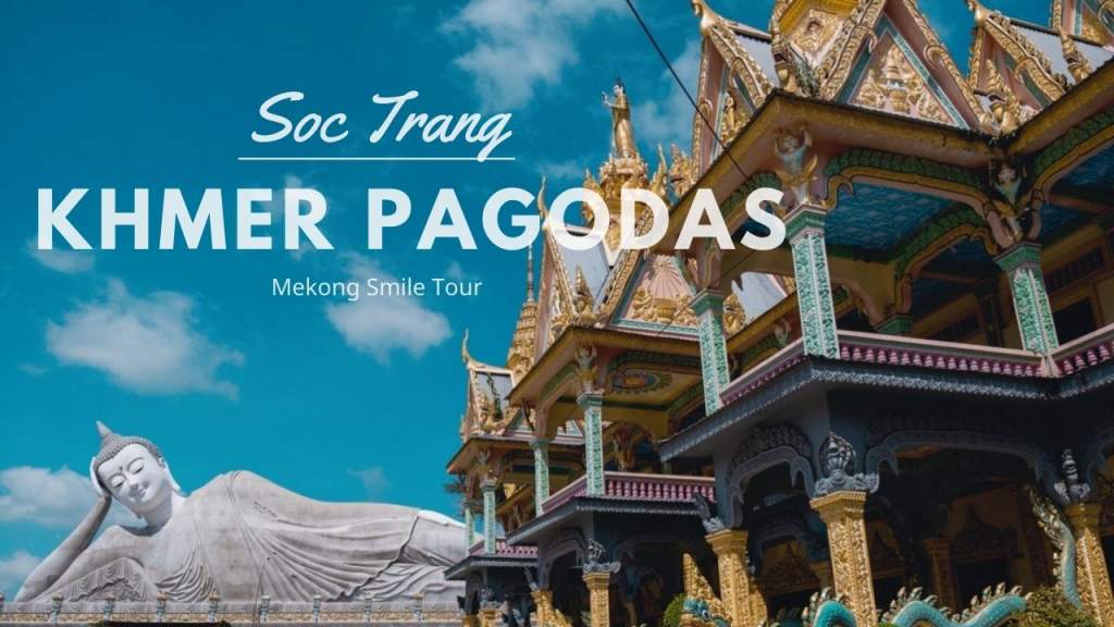 The Khmer Pagodas In Soc Trang