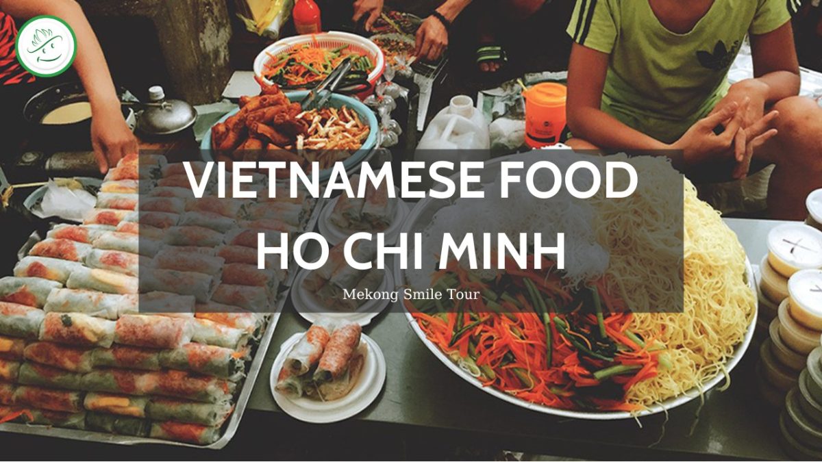 Vietnamese Food Ho Chi Minh
