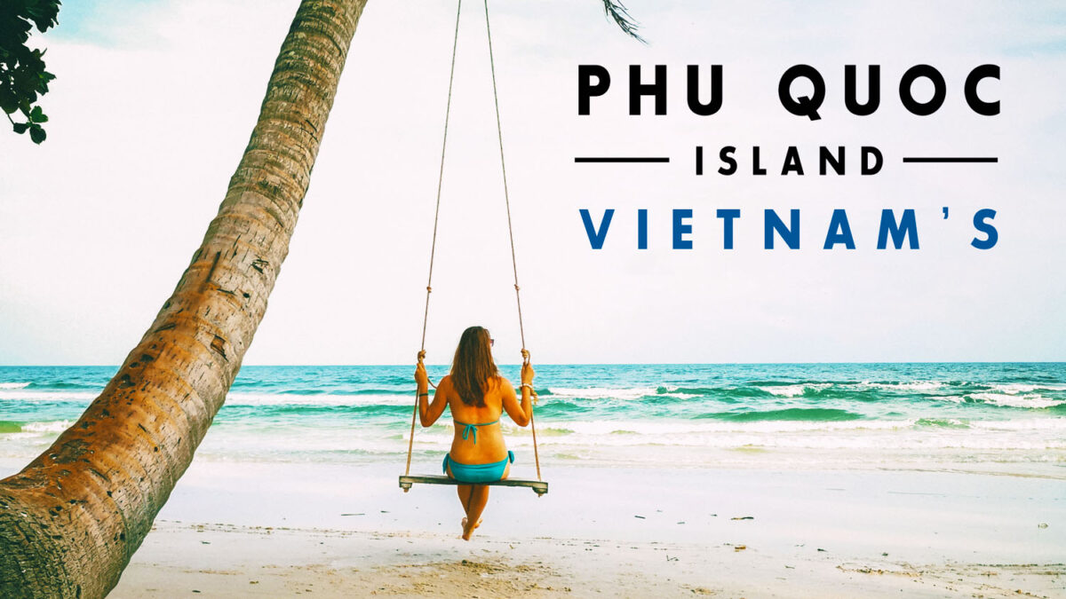Phu Quoc Travel Guide Vietnam