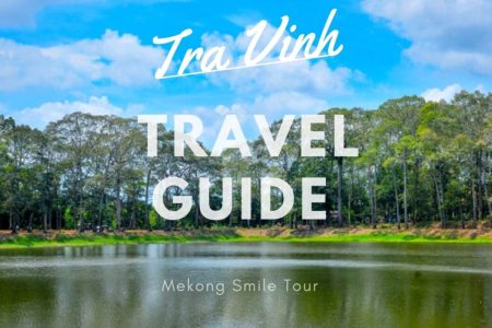 Tra Vinh Travel Guide