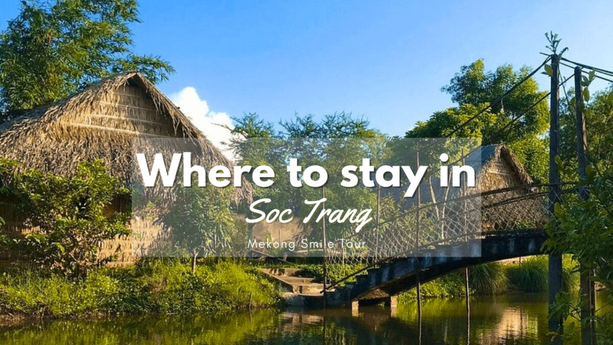 Where to stay in Soc Trang