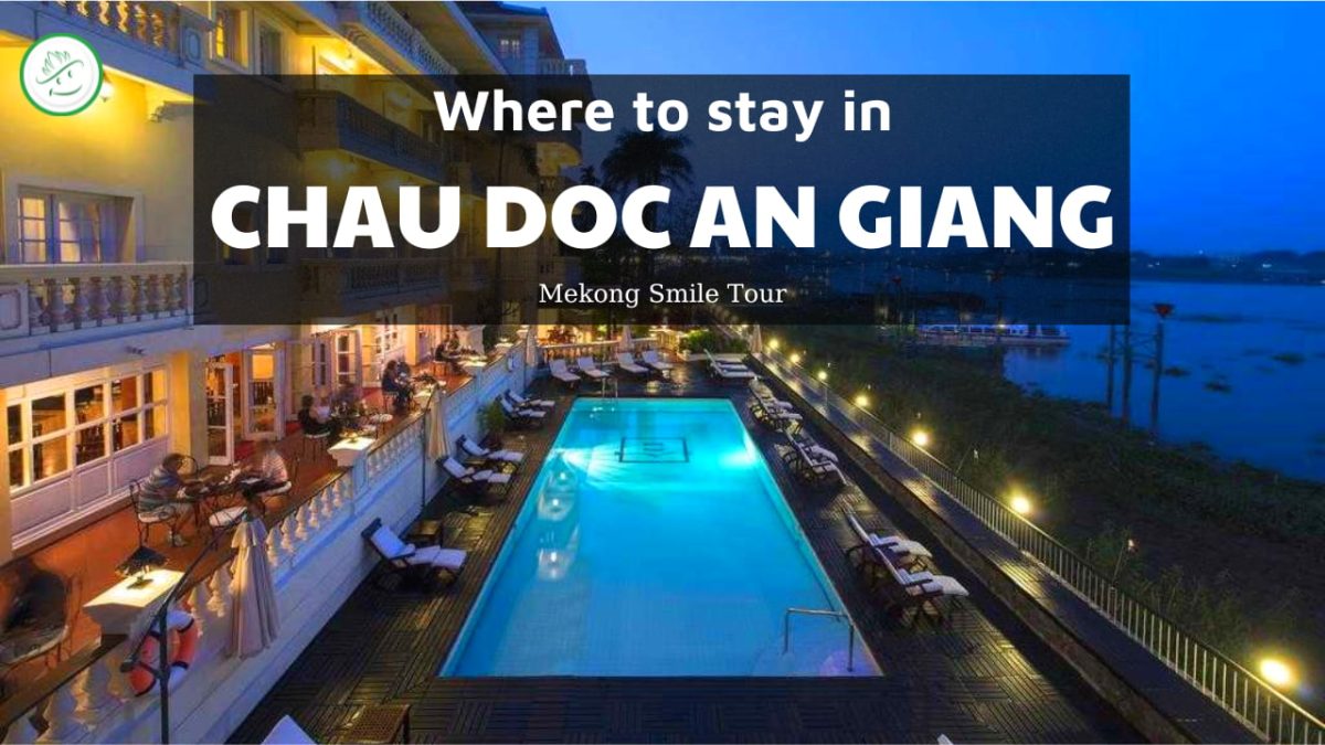 Where to stay in Chau Doc An Giang